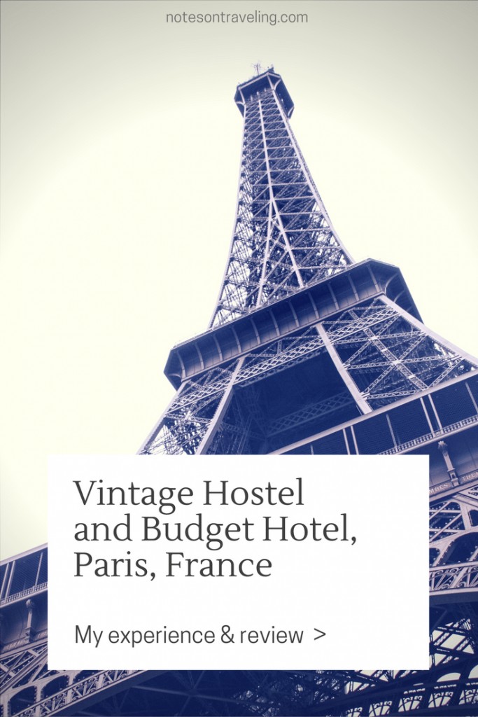 Paris Hostels: Vintage Hostel and Budget Hotel