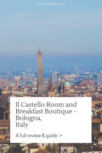 Read all about my stay in Il Castello Room and Breakfast Boutique in Bologna. Includes info on location, transport, and facilities.