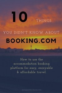 Travel cheaper and better by booking accommodation via Booking.com: How it works. Why it works. Tips & tricks to make it work better for you and your host. #budgettravel #traveltips #backpacking