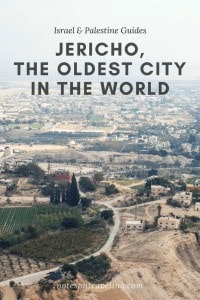 I went to Jericho to explore the oldest city in the World (and to escape the cold rain in Ramallah and Jerusalem...). How to get there, what to see & do.