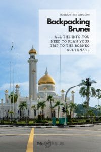 Learn all you need to know to plan your backpacking trip to Brunei. While Brunei is not the kind of cheap budget travel destination you might be used to from other Southeast Asia backpacking staples such as Indonesia, Malaysia or Thailand, there are a number of things you can do for free and it is possible to do the main sights (including a day in Ulu Temburong National Park) in 2 or 3 days.  #bruneiitinerary #bruneidarussalam #backpackingasia #southeastasia #borneotravel